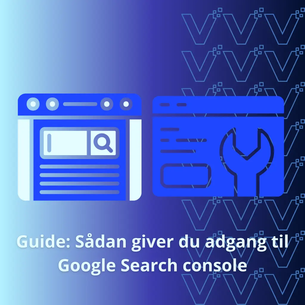 Giv adgang til Google Search Console