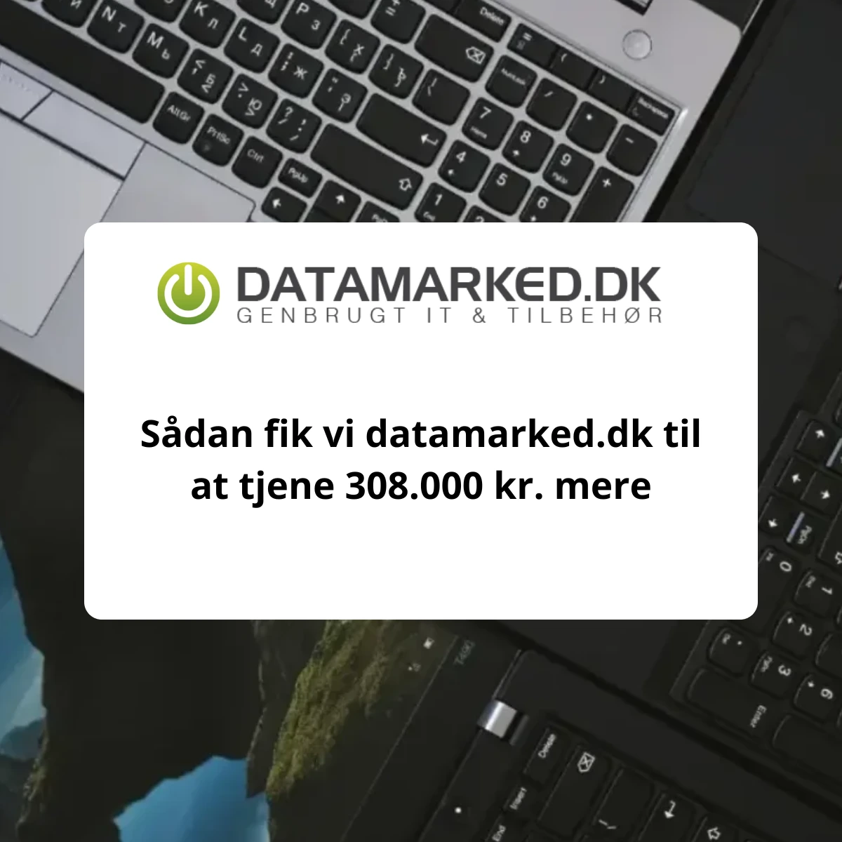Datamarked case - Google Ads